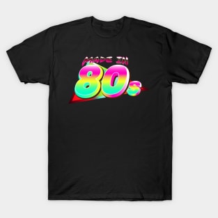 Made in 80s - retro design T-Shirt